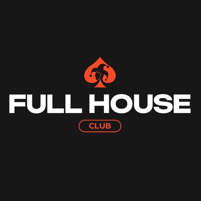 FULL HOUSE CLUB